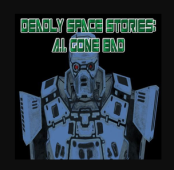 Deadly Space Stories: A.I. Gone Bad