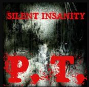 Silent Insanity P.T. - Psychological Trauma