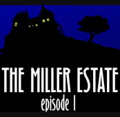Arcane: The Miller Estate Episode 1
