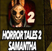 Horror Tale 2: Samantha